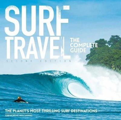 Surf Travel: The Complete Guide - Roger Sharp - cover