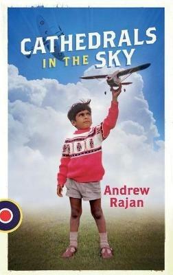 Cathedrals in the Sky - Andrew Rajan - cover