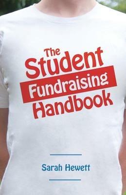 The Student Fundraising Handbook - Sarah Hewett - cover