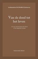 Van de dood tot het leven: De weg van het Kruis des Heren in ons dagelijks bestaan