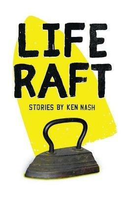 Life Raft - Ken Nash - cover