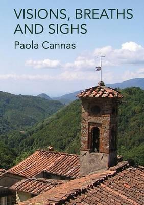 Visions, Breaths and Sighs - Paola Cannas - cover