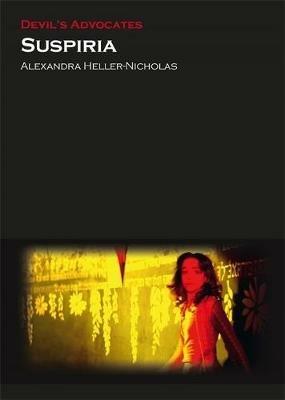 Suspiria - Alexandra Heller-Nicholas - cover