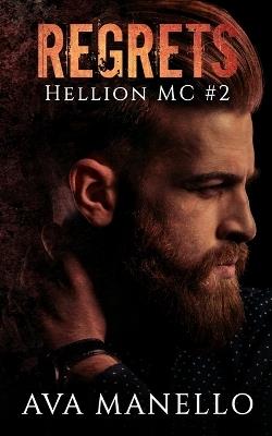 Regrets (Hellion MC#2) - Ava Manello - cover