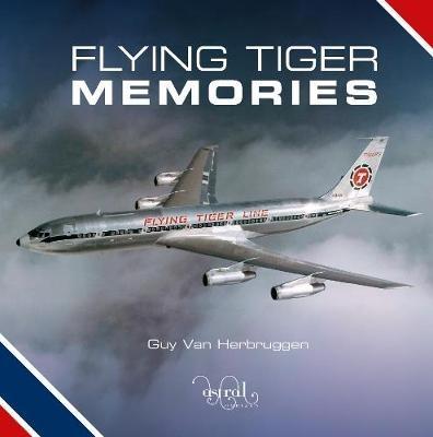 Flying Tiger Memories - Guy Van Herbruggen - cover