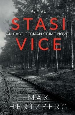 Stasi Vice - Max Hertzberg - cover