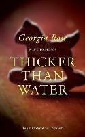 Thicker Than Water - Georgia Rose - cover