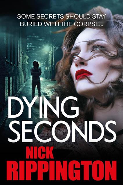 Dying Seconds - Nick Rippington - cover