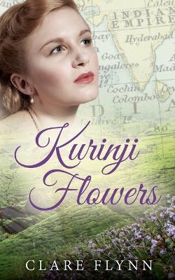 Kurinji Flowers - Clare Flynn - cover