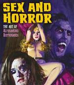 Sex And Horror: The Art Of Alessandro Biffignandi