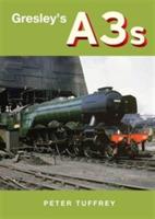 Gresley's A3s - Peter Tuffrey - cover