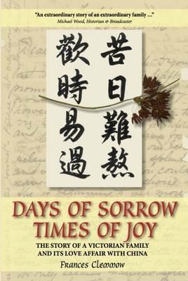 Days of Sorrow, Times of Joy - Frances Clemmow - cover