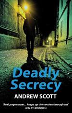 Deadly Secrecy