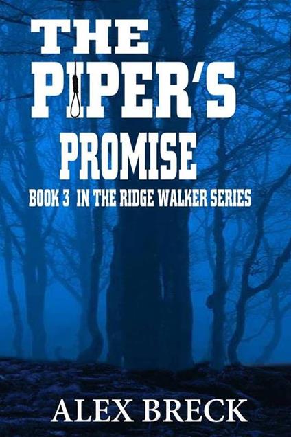 The Piper's Promise