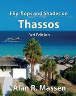 Flip-flops and Shades on Thassos