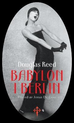 Babylon i Berlin - Douglas Reed - cover