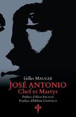 Jose Antonio, chef et martyr