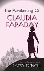The Awakening of Claudia Faraday