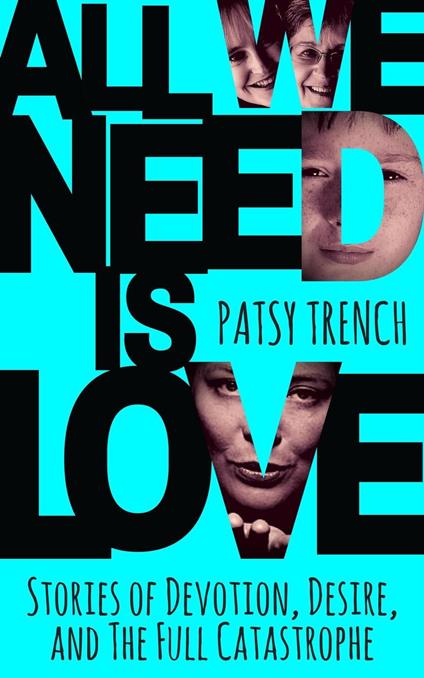 All We Need Is Love