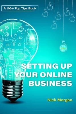 Setting Up and Running an Online Business - Nick Morgan - cover