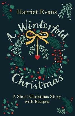 A Winterfold Christmas - Harriet Evans - cover