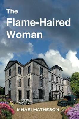 The Flame-Haired Woman - Mhari Matheson - cover
