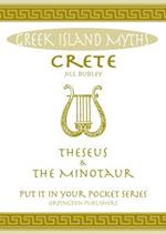 Crete Theseus and the Minotaur: All You Need to Know About the Island's Myths, Legends, and its Gods