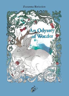 An Odyssey of wonder - Zuzanna Kwiecien - copertina