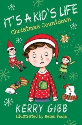 It's A Kid's Life - Christmas Countdown - Kerry Gibb - cover
