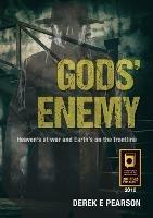 GODS' Enemy - Derek E. Pearson - cover