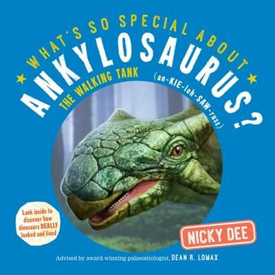What's So Special About Ankylosaurus - Nicky Dee - cover
