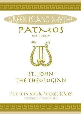 Patmos: St. John the Theologian. - Jill Dudley - cover