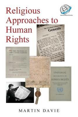 Religious approaches to Human Rights - Martin Davie - cover