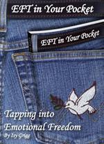 EFT in Your Pocket: Tapping into Emotional Freedom