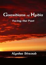 Guardians of Hydia - Facing the Past
