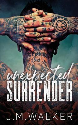 Unexpected Surrender - J M Walker - cover