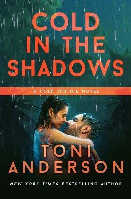 Cold in the Shadows - Toni Anderson - cover