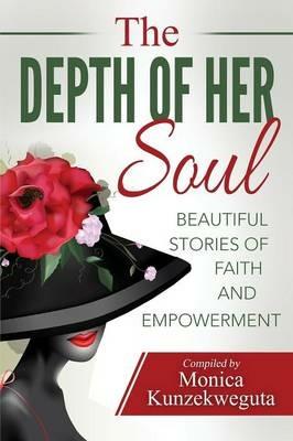 The Depth of Her Soul - Beautiful Stories of Faith and Empowerment - cover