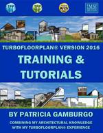 TurboFloorPlan®2016: Training & Tutorials