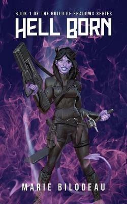Hell Born - Marie Bilodeau - cover