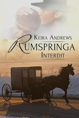 Rumspringa Interdit - Keira Andrews - cover