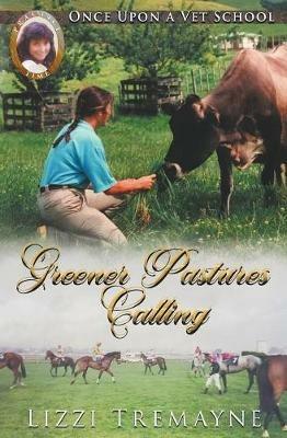 Greener Pastures Calling - Lizzi Tremayne - cover
