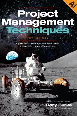 Project Management Techniques 5ed - Rory Burke - cover