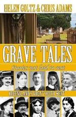 Grave Tales: Queensland's Great South West