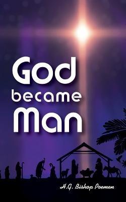 God Became Man - Bishop Poemen - cover