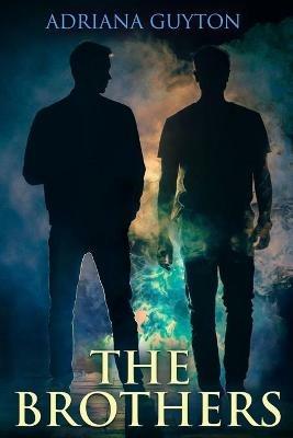 The Brothers - Adriana Guyton - cover