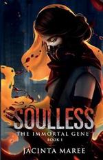 Soulless: The Immortal Gene Trilogy