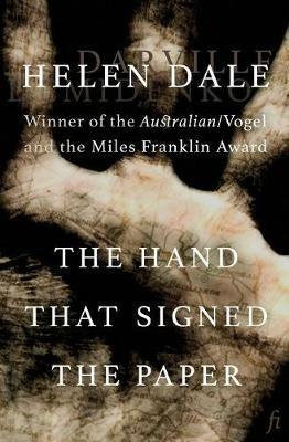 The Hand that Signed the Paper - Helen Dale - cover