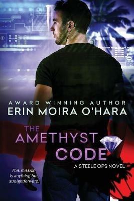 The Amethyst Code - Erin Moira O'Hara - cover