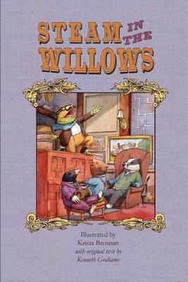 Steam in the Willows: Black and White Edition - Kenneth Grahame - cover